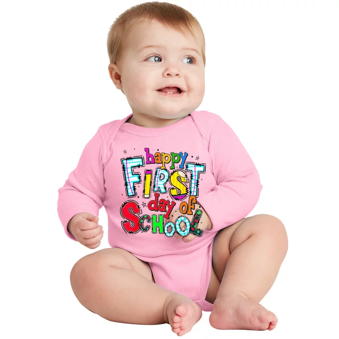 Happy First Day Of School Gifts Students Teachers Baby Long Sleeve Bodysuit