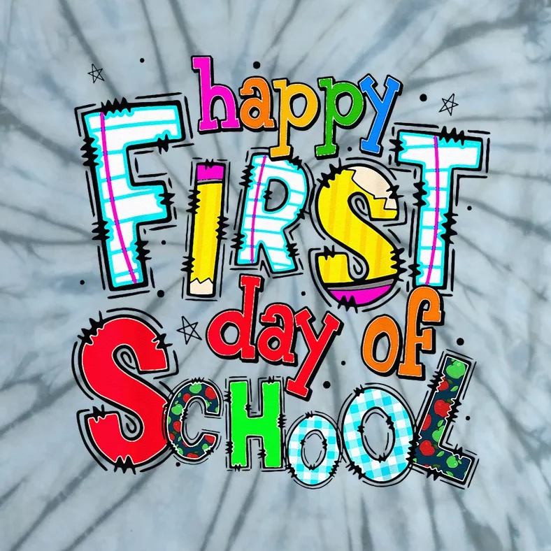 Happy First Day Of School Gifts Students Teachers Tie-Dye T-Shirt