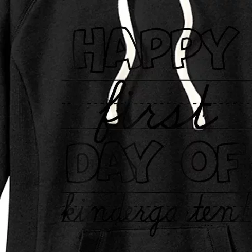 Happy First Day Of Kindergarten Kids Back To School Teachers Women's Fleece Hoodie