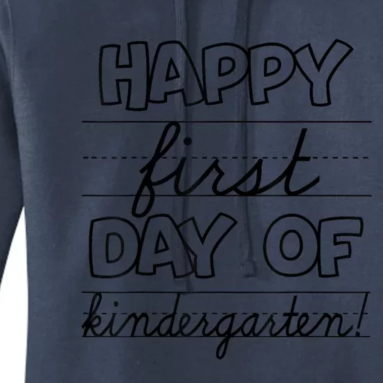 Happy First Day Of Kindergarten Kids Back To School Teachers Women's Pullover Hoodie