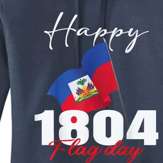 Haitian Flag Day Haiti 1804 For Proud Haitian Women's Pullover Hoodie