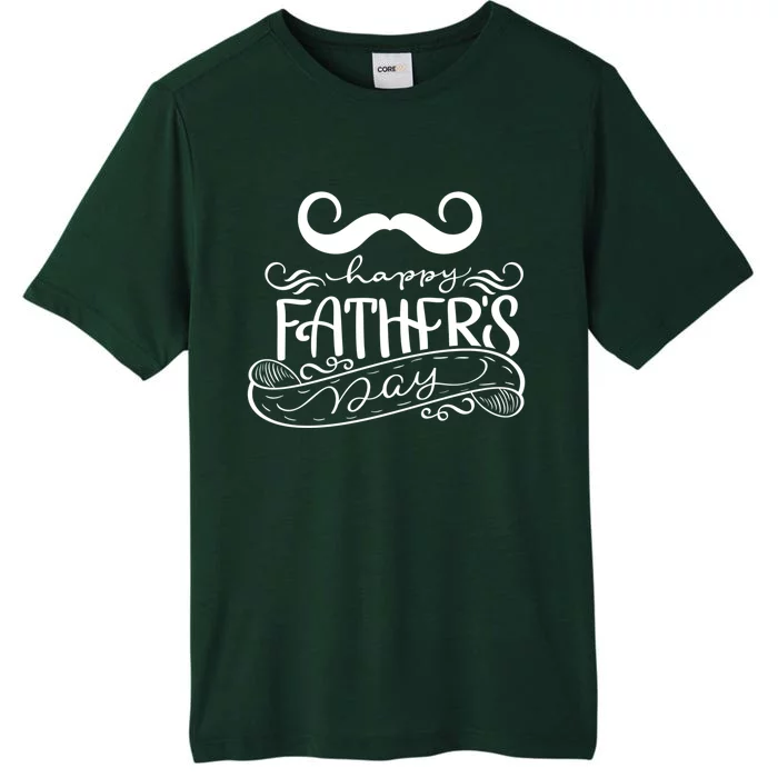 Happy Father's Day Dad Mustache ChromaSoft Performance T-Shirt