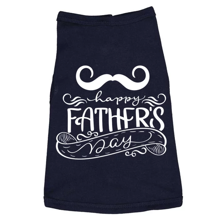 Happy Father's Day Dad Mustache Doggie Tank