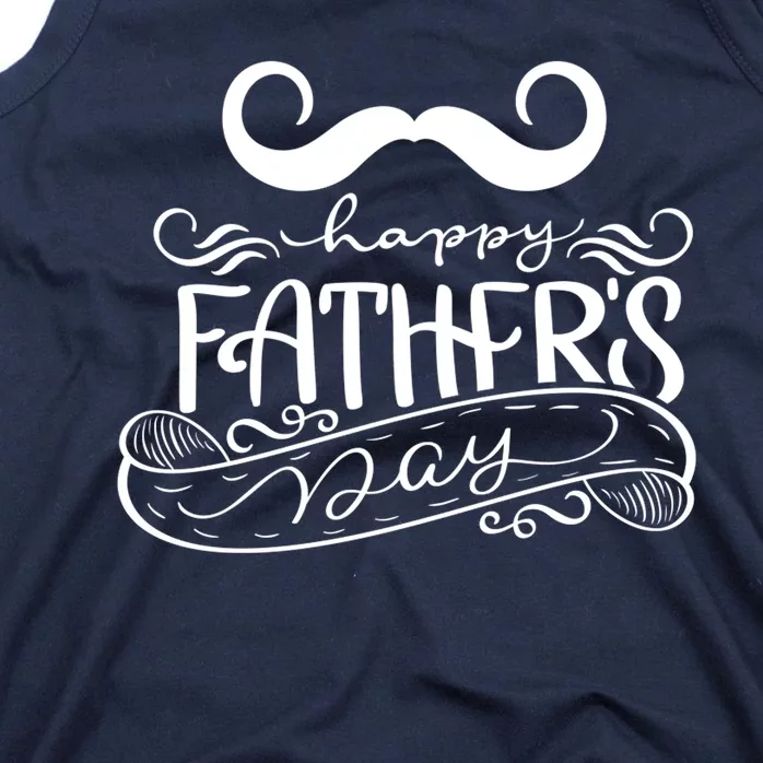 Happy Father's Day Dad Mustache Tank Top