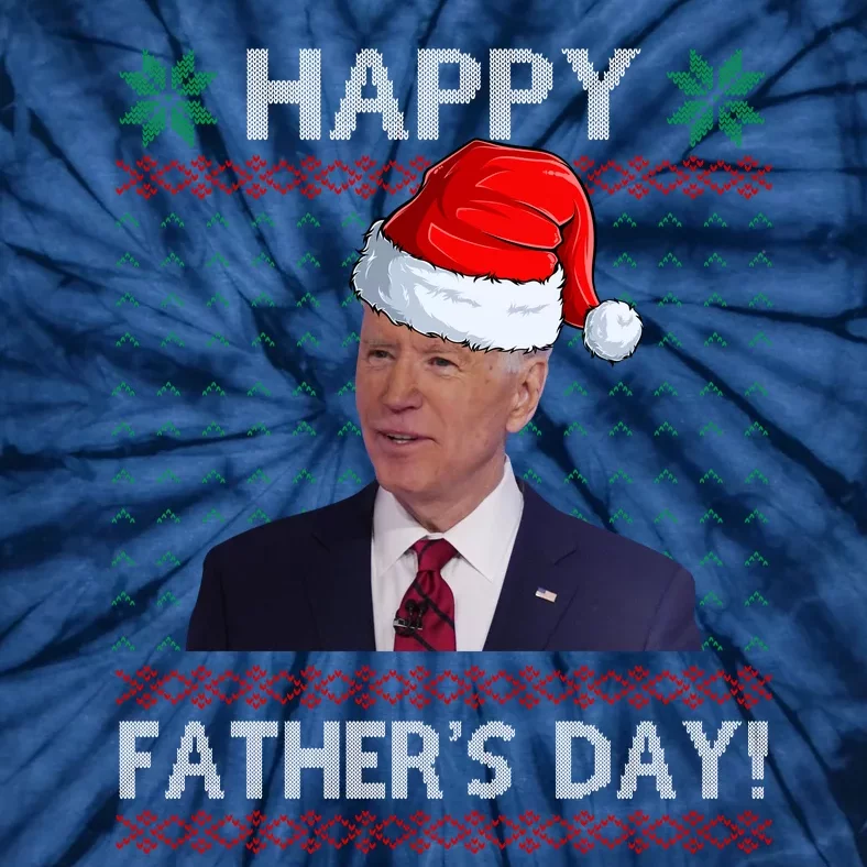 Happy Father's Day Funny Joe Biden Christmas Tie-Dye T-Shirt