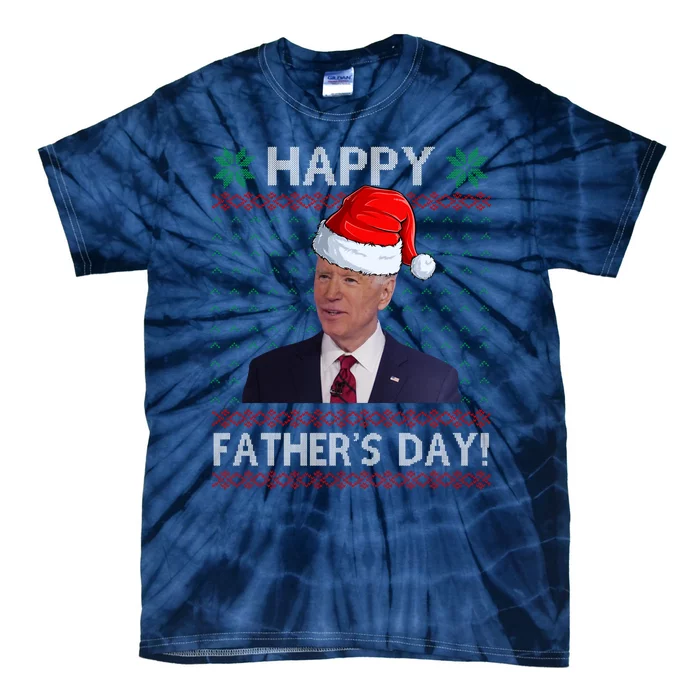 Happy Father's Day Funny Joe Biden Christmas Tie-Dye T-Shirt