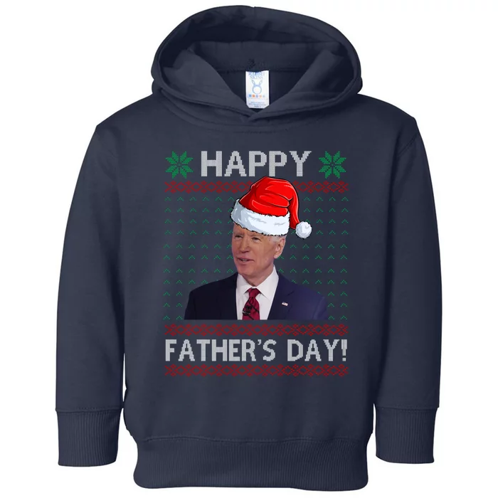 Happy Father's Day Funny Joe Biden Christmas Toddler Hoodie