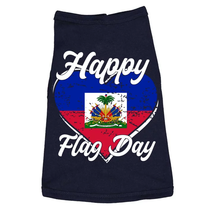 Happy Flag Day 1804 Haiti Haitian Independence Doggie Tank