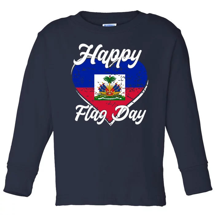 Happy Flag Day 1804 Haiti Haitian Independence Toddler Long Sleeve Shirt