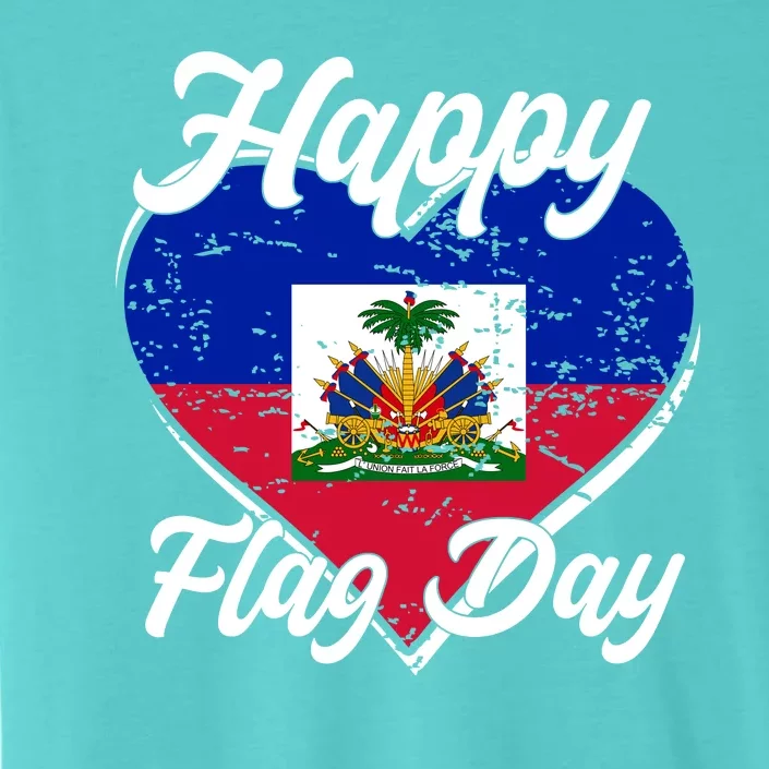 Happy Flag Day 1804 Haiti Haitian Independence ChromaSoft Performance T-Shirt