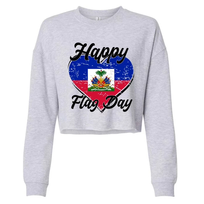 Happy Flag Day 1804 Haiti Haitian Independence Cropped Pullover Crew