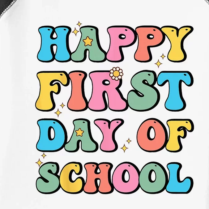 Happy First Day Of School Teachers Back To School Infant Baby Jersey Bodysuit