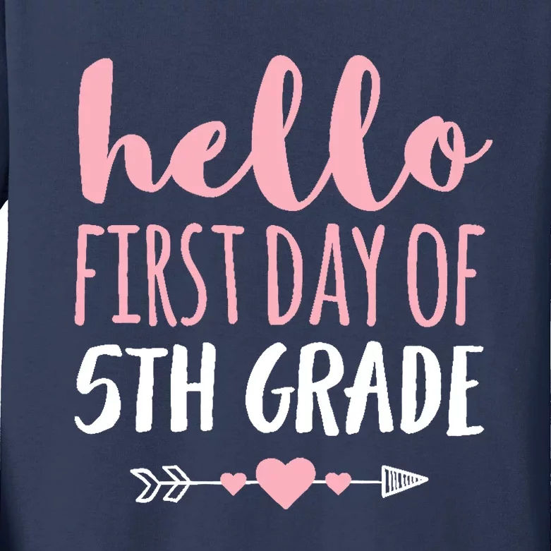 Hello First Day Of 5th Grade Teacher Student Arrow Kids Long Sleeve Shirt