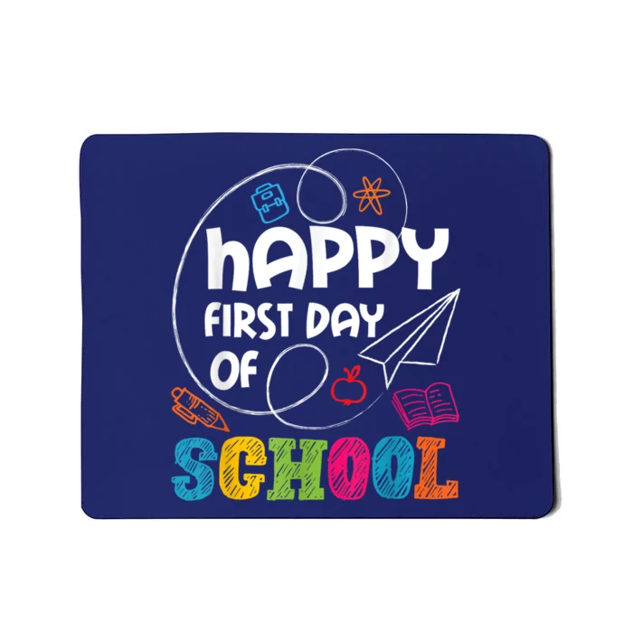 Happy First Day Of School Teacher Student Kindergarten Mousepad