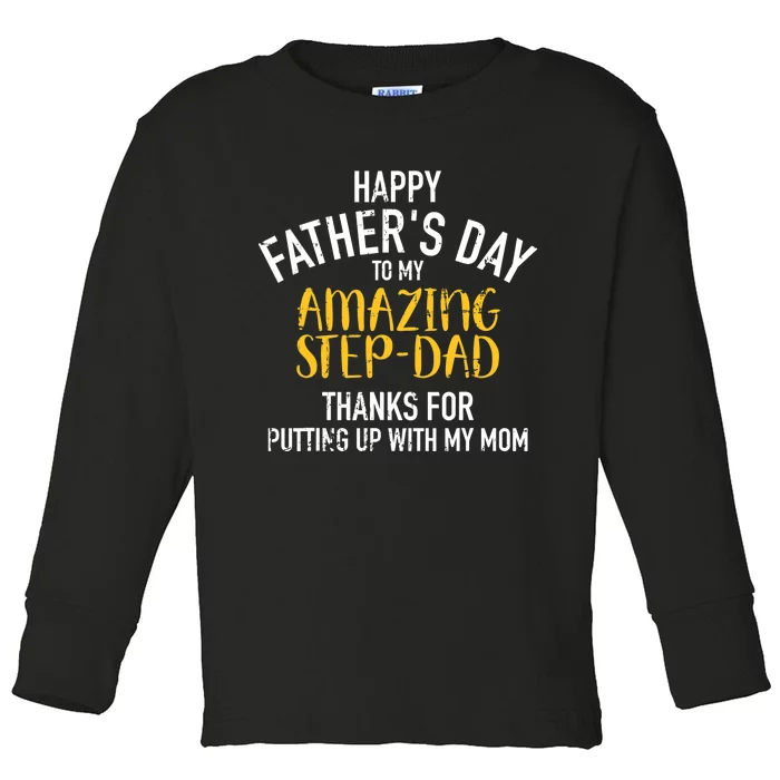 Happy father's day step dad Toddler Long Sleeve Shirt