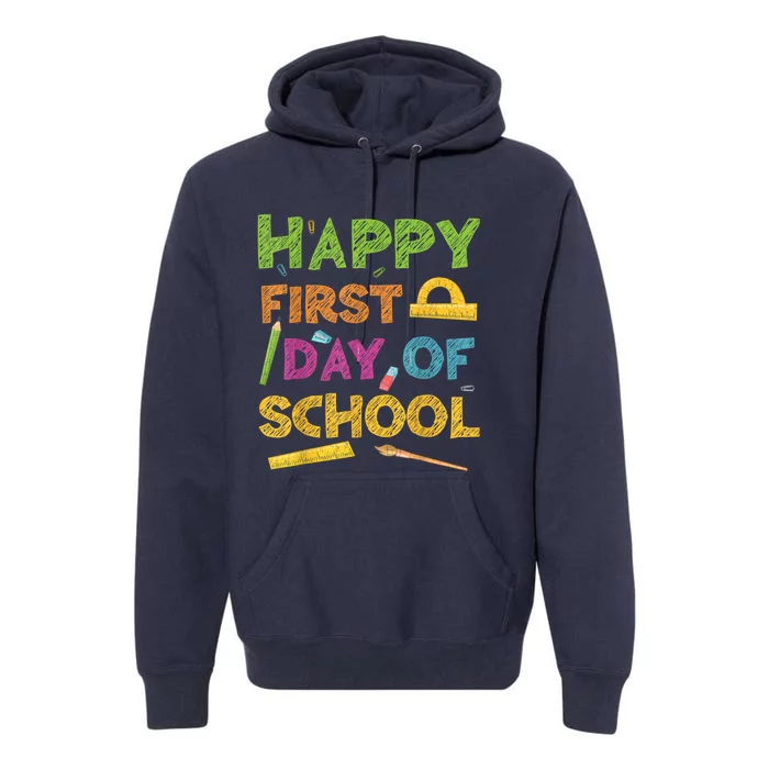 Happy First Day Of School Back To School Premium Hoodie