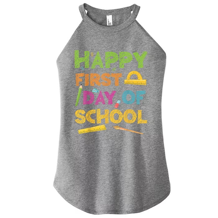 Happy First Day Of School Back To School Women’s Perfect Tri Rocker Tank