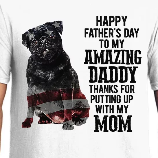 Happy Father's Day To My Amazing Daddy Black Pug Dog Pajama Set