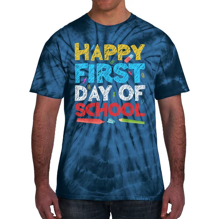 Happy First Day Of School Back To School Tie-Dye T-Shirt