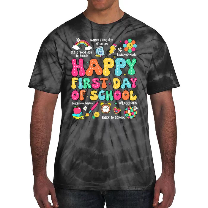 Happy First Day Of School Teacher 1st Back To School Tie-Dye T-Shirt