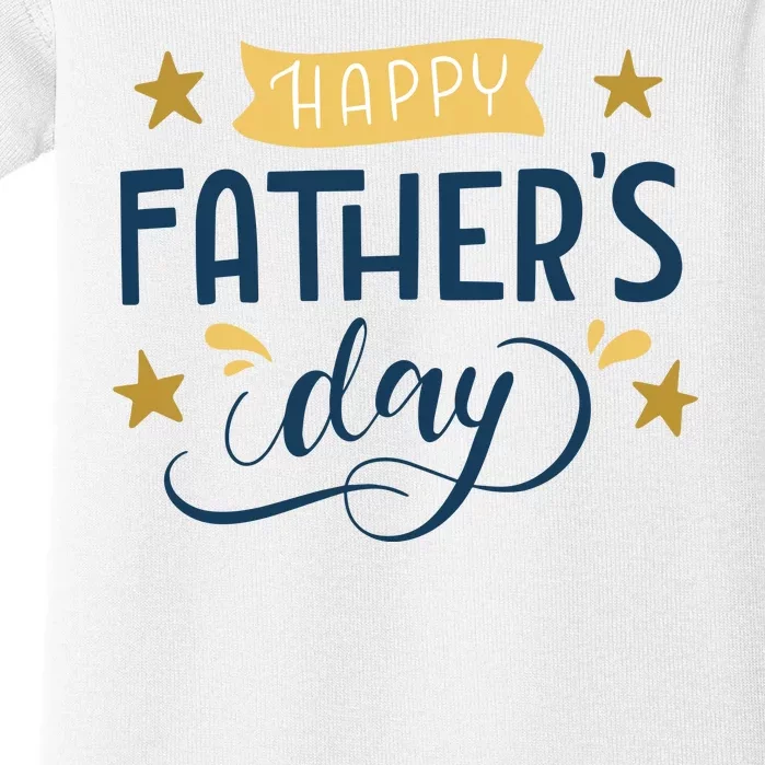 Happy Fathers Day Celebration Gift Baby Bodysuit