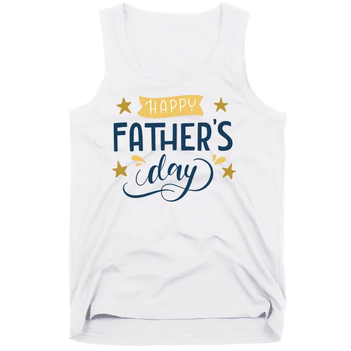 Happy Fathers Day Celebration Gift Tank Top