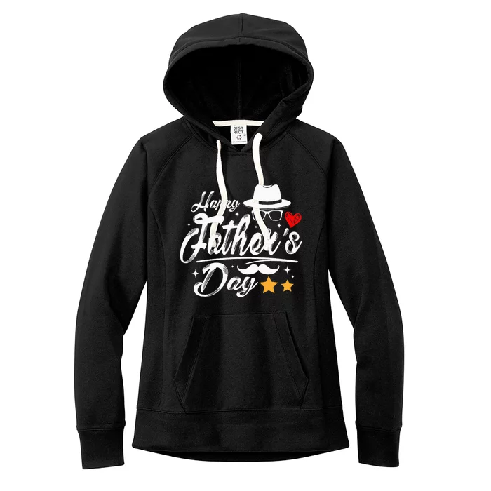 Happy Fathers Day 2024 For Dad Papa Women's Fleece Hoodie