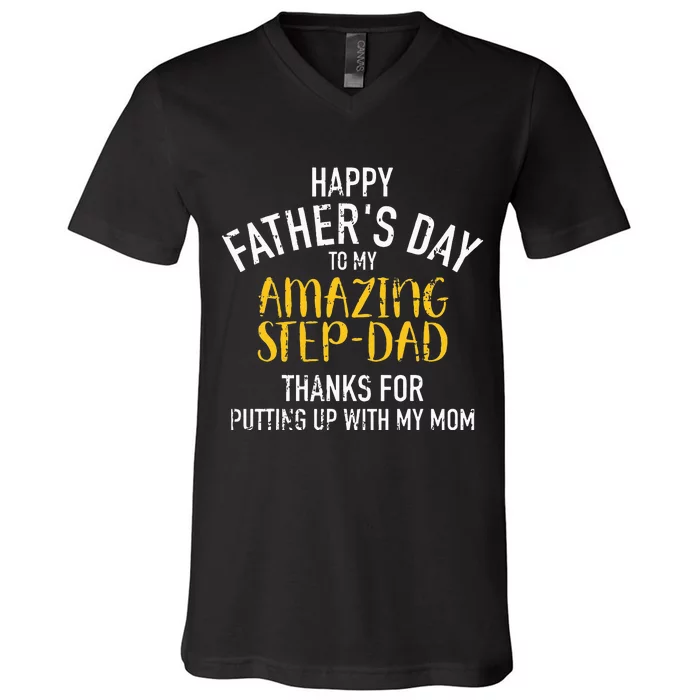 Happy Fathers Day Step Dad V-Neck T-Shirt