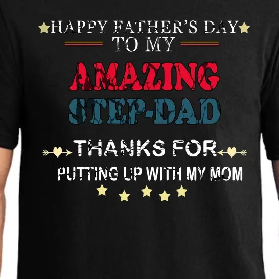 Happy Fathers Day To My Amazing Stepdad Pajama Set