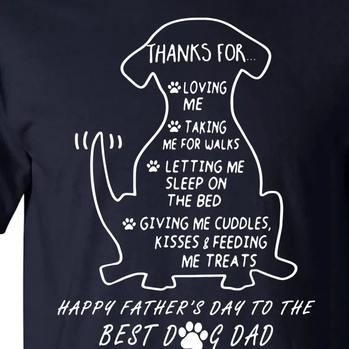 Happy FatherS Day To The Best Dog Dad Tall T-Shirt