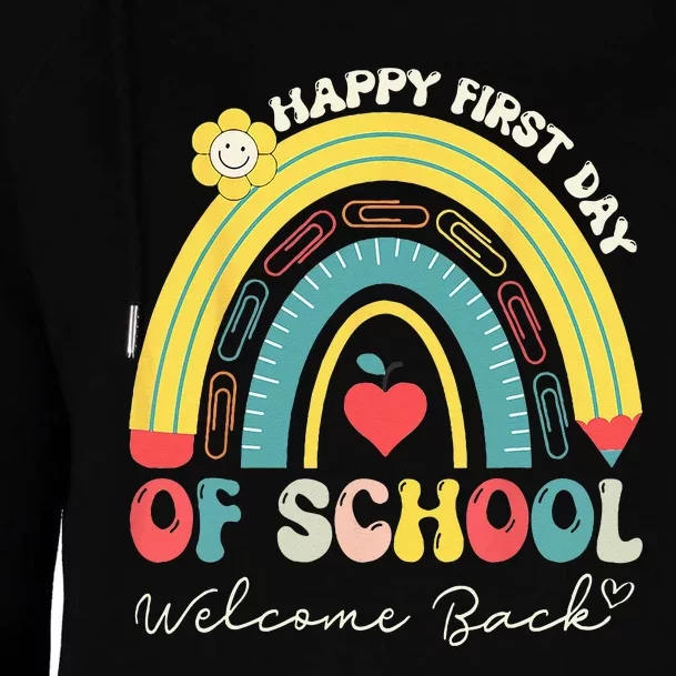 Happy First Day Of School Welcome Back To School Teachers Womens Funnel Neck Pullover Hood