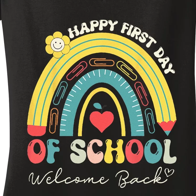 Happy First Day Of School Welcome Back To School Teachers Women's V-Neck T-Shirt