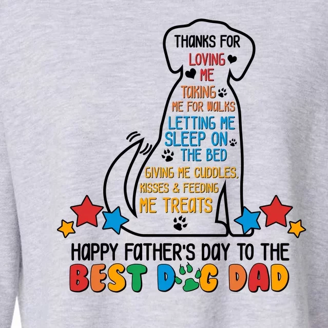 Happy Father's Dad To The Best Dog Dad Cropped Pullover Crew