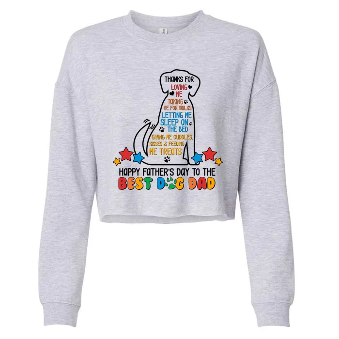 Happy Father's Dad To The Best Dog Dad Cropped Pullover Crew