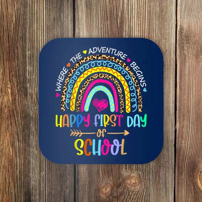 Happy First Day Of School Teachers Back To School Rainbow Coaster