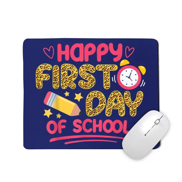 Happy First Day Of School Leopard Teacher Back To School Mousepad