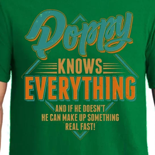 Happy Fathers Day Poppy Knows Everything Pajama Set