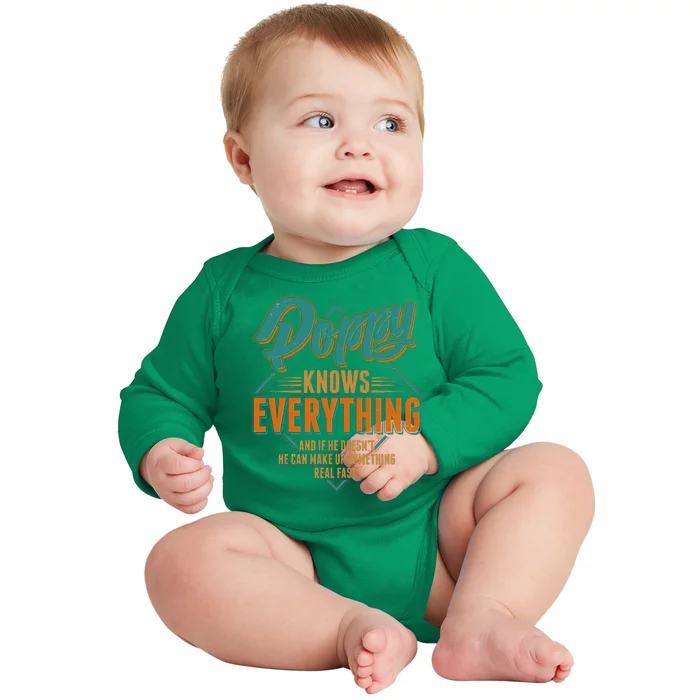 Happy Fathers Day Poppy Knows Everything Baby Long Sleeve Bodysuit