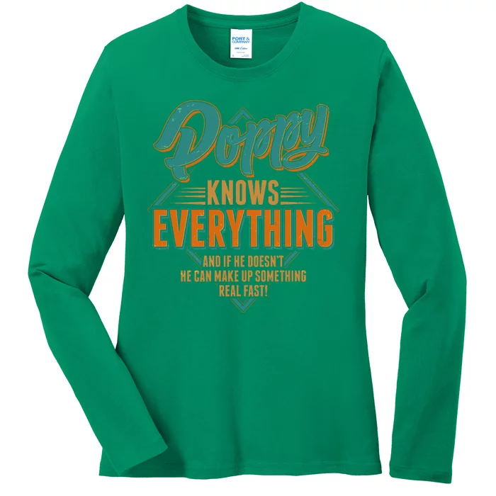 Happy Fathers Day Poppy Knows Everything Ladies Long Sleeve Shirt