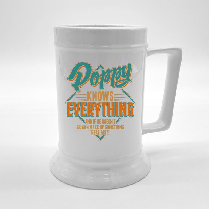 Happy Fathers Day Poppy Knows Everything Front & Back Beer Stein