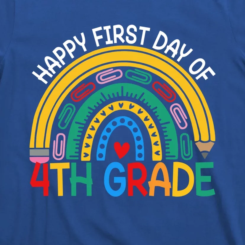 Happy First Day Of 4Th Grade Rainbow Team Fourth Grade Funny Gift T-Shirt