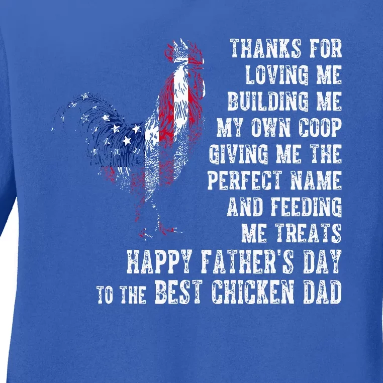 Happy FatherS Day To The Best Chicken Dad Ladies Long Sleeve Shirt