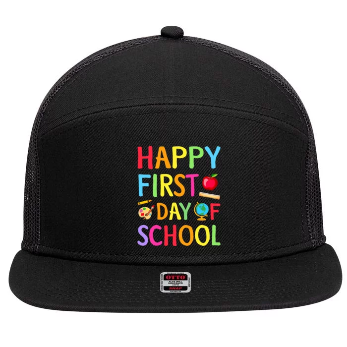 Happy First Day Of School Teacher Back To School Student 7 Panel Mesh Trucker Snapback Hat