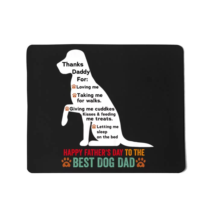 Happy FatherS Day Dog Dad Mousepad