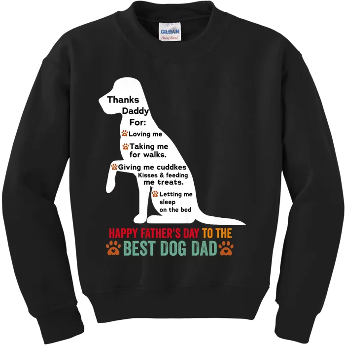 Happy FatherS Day Dog Dad Kids Sweatshirt