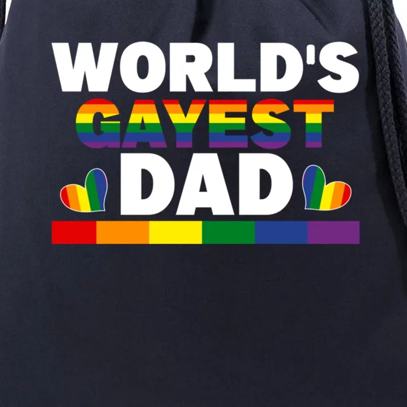 Happy FatherS Day WorldS Gayest Dad Pride Lgbt Cool Gift Drawstring Bag