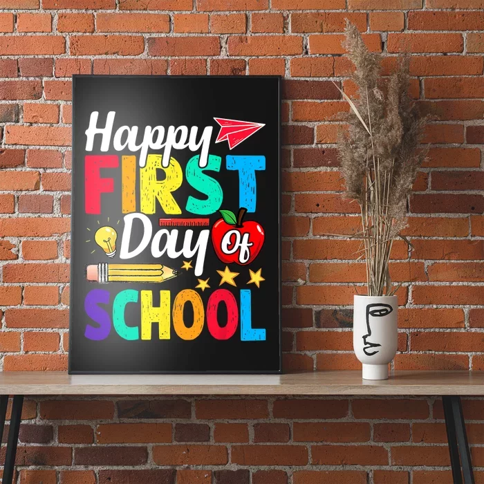 Happy First Day Of School Cute Funny Back To School Poster