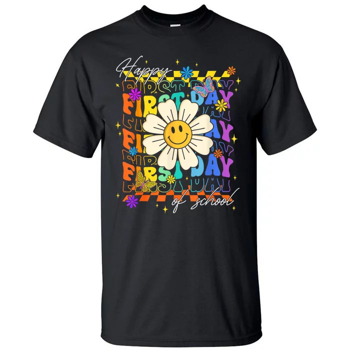 Happy First Day Of School Cute Funny Back To School Tall T-Shirt