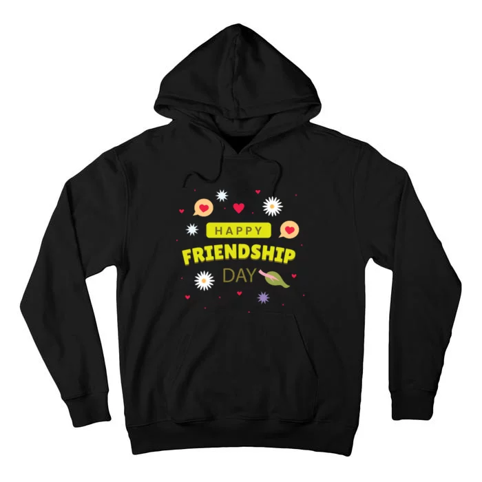 Happy Friendship Day Celebration Graphic Tall Hoodie