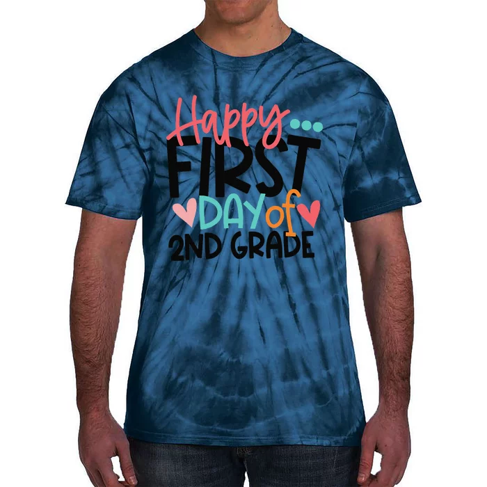 Happy First Day Of 2nd Grade Funny Back To School Gift Tie-Dye T-Shirt